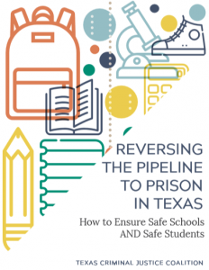 ICYMI: Texas Criminal Justice Coalition Releases Comprehensive Report  on Restorative Justice, School Discipline in Texas