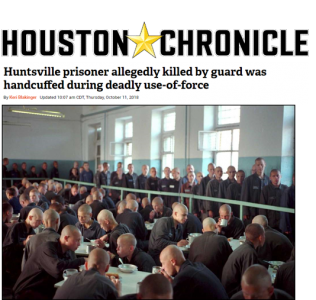 Huntsville prisoner allegedly killed by guard was handcuffed during deadly use-of-force