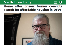 A headline reading Home after prison: former convicts search for affordable housing in DFW and a man with a white beard and glasses